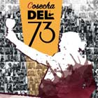 Cosecha del 73